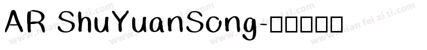 AR ShuYuanSong字体转换